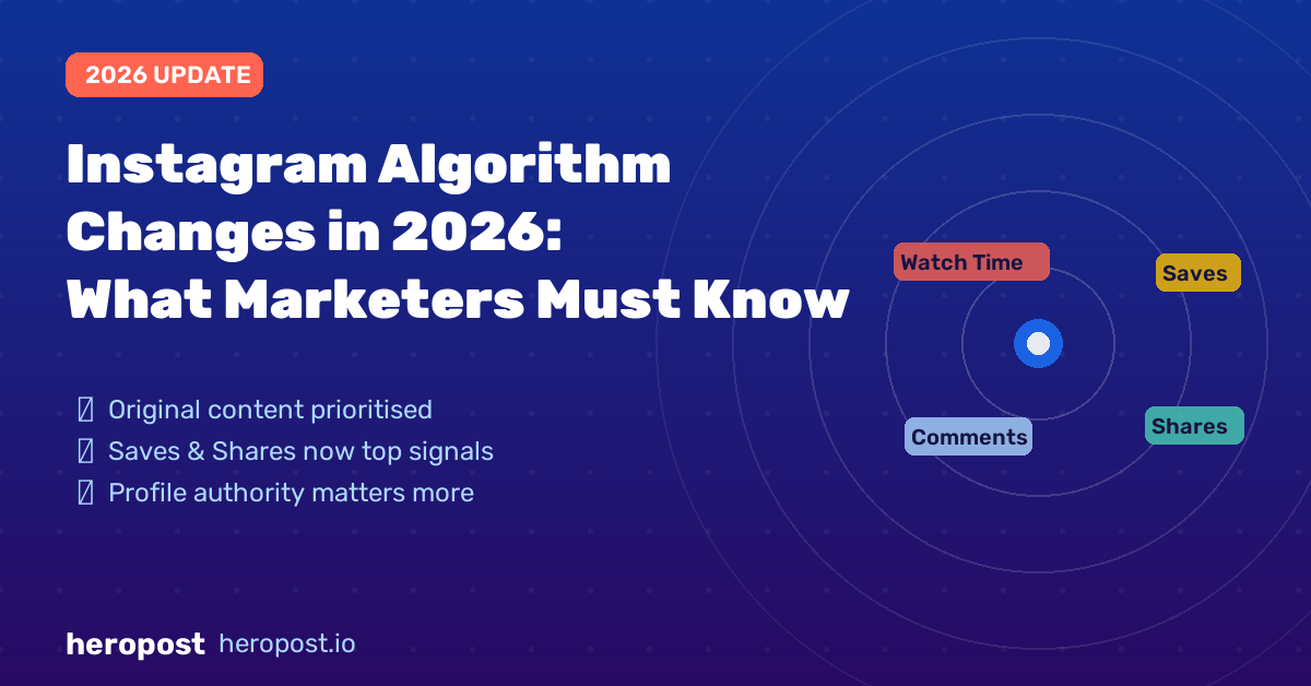 Instagram Algorithm Changes in 2026: What Every Marketer Needs to Know